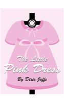 The Little Pink Dress