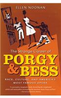 Strange Career of Porgy and Bess