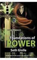 The Foundations of Power: Book Two of the Legacy of Auk Tria Yus(Legacy of Auk Tria Yus)