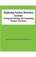 Deploying Nuclear Detection Systems