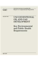 Unconventional Oil and Gas Development