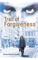 Trail of Forgiveness