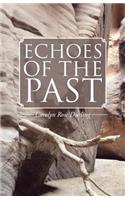 Echoes of the Past
