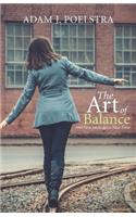The Art of Balance: And New Ideas for a New Time