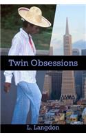 Twin Obsessions