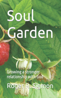 Soul Garden