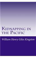 Kidnapping in the Pacific