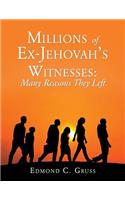 Millions of Ex-Jehovah's Witnesses: Many Reasons They Left