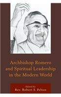 Archbishop Romero and Spiritual Leadership in the Modern World