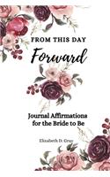 From this Day Forward