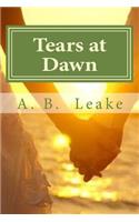 Tears at Dawn: (Tears)