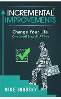 Incremental Improvements