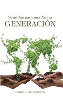 Semillas para una Nueva Generación