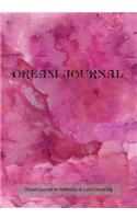 Dream Journal for Reflection and Lucid Dreaming