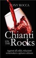 Chianti On The Rocks