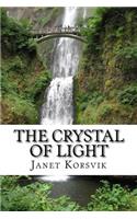 Crystal of Light