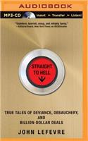 Straight to Hell