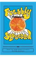 Freshly Squeezed Volume II