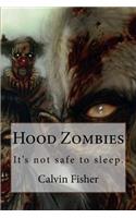Hood Zombies