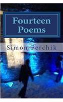 Fourteen Poems Simon Perchik