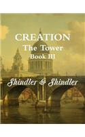 Creation: The Tower: Book III(English)