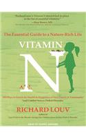 Vitamin N: The Essential Guide to a Nature-Rich Life