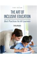 Art of Inclusive Education: Best Practices for All Learners