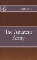 The Amateur Army