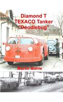 Diamond T TEXACO Tanker 