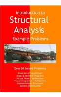 Introduction to Structural Analysis - Example Problems