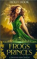 Frogs and Princes