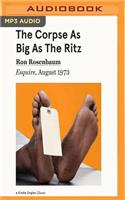 Corpse as Big as the Ritz