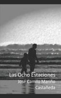 Ocho Estaciones