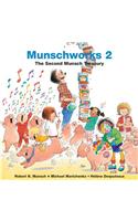 Munschworks 2: The Second Munsch Treasury