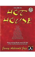 Jamey Aebersold Jazz -- Hot House, Vol 94: Book & Online Audio