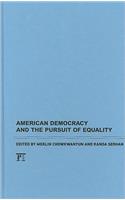 American Democracy and the Pursuit of Equality
