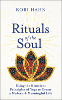 Rituals of the Soul