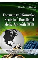 Community Information Needs in a Broadband Media Age
