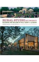 Rural Studio at Twenty