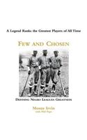 Few and Chosen Negro Leagues