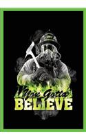 Believe 271....a Story about Cancer in the Fire Service, Changing the Culture