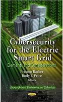 Cybersecurity for the Electric Smart Grid