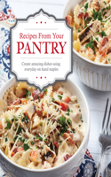 Recipes from Your Pantry