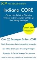 Indiana CORE Career and Technical Education Business and Information Technology Test Taking Strategies