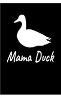 Mama Duck