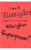 I am a Therapist What's Your Superpower