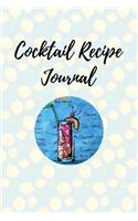 Cocktail Recipe Journal