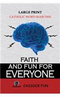 Faith & Fun for Everyone!