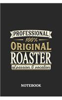 Professional Original Roaster Notebook of Passion and Vocation