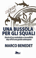 Una bussola per gli squali